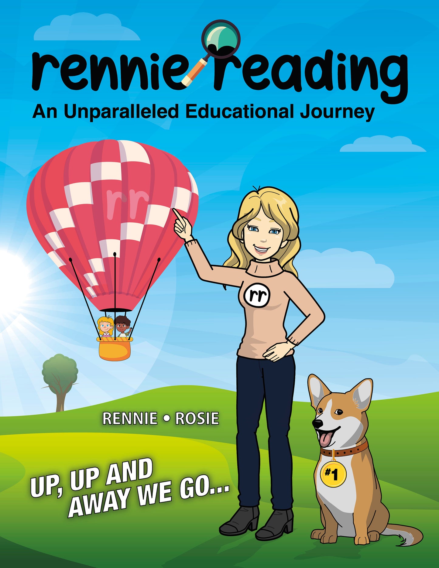 The Rennie Reading Experience - Up, Up and Away We Go...